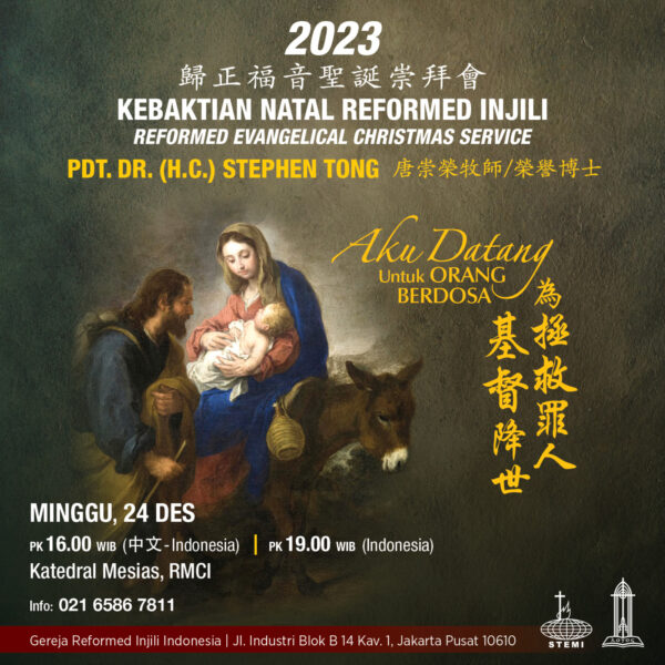 [Live Relay] Kebaktian Natal Reformed Injili 2023