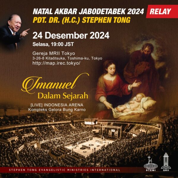 [Live Relay] Natal Akbar Jabodetabek 2024 dengan Pdt. Dr. (H.C.) Stephen Tong